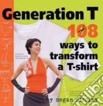 Generation T libro in lingua di Nicolay Megan