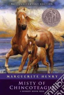 Misty of Chincoteague libro in lingua di Henry Marguerite, Dennis Wesley (ILT)