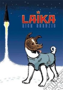 Laika libro in lingua di Abadzis Nick, Sycamore Hilary (ILT)