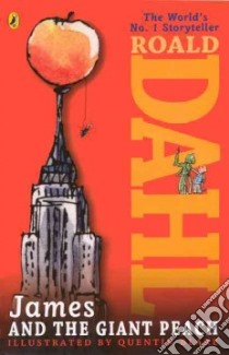 James and the Giant Peach libro in lingua di Dahl Roald, Blake Quentin (ILT)