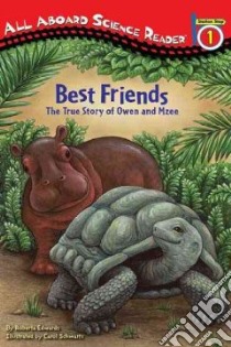 Best Friends libro in lingua di Edwards Roberta, Schwartz Carol (ILT)