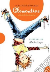 Clementine libro in lingua di Pennypacker Sara, Frazee Marla (ILT)