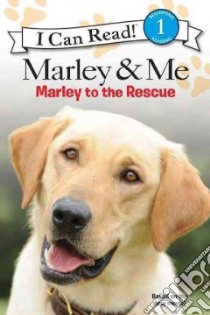 Marley to the Rescue! libro in lingua di Gaudet M. K. (ADP)