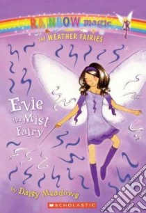 Evie the Mist Fairy libro in lingua di Meadows Daisy