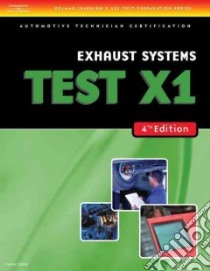 X1 Exhaust Systems libro in lingua di Carlson Vanessa (EDT)