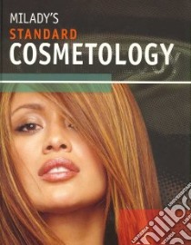 Milady's Standard Cosmetology libro in lingua di Frangie Catherine M., Alpert Arlene, Altenburg Margrit, Bailey Diane
