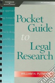 Pocket Guide to Legal Research libro in lingua di Putman William H.