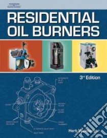 Residential Oil Burners libro in lingua di Weinberger Herb