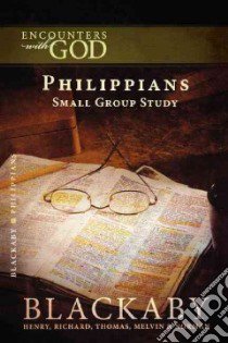 Philippians libro in lingua di Blackaby Henry T., Blackaby Richard, Blackaby Thomas, Blackaby Melvin