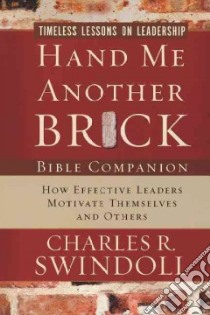 Hand Me Another Brick Bible Companion libro in lingua di Swindoll Charles R.
