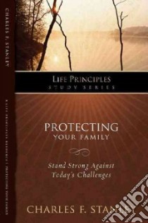 Protecting Your Family libro in lingua di Stanley Charles F.