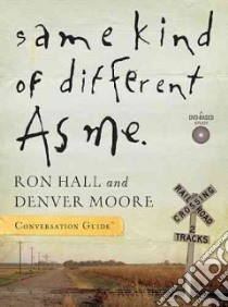 Same Kind of Different As Me libro in lingua di Hall Ron, Moore Denver