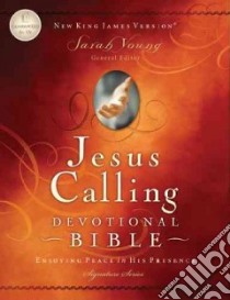 Jesus Calling Devotional Bible libro in lingua di Young Sarah (EDT)