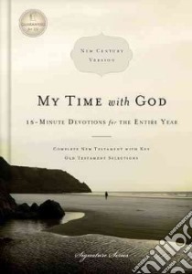 My Time with God libro in lingua di Sorenson Amanda (EDT), Sorenson Stephen (EDT)