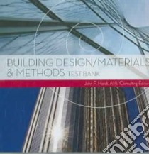 Building Design/Materials & Methods libro in lingua di Hardt John F. (EDT)