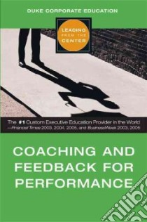 Coaching And Feedback for Performance libro in lingua di Sheppard Blair, Canning Michael, Mellon Liz