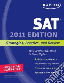Kaplan SAT 2011 libro in lingua di Kaplan Publishing (COR)