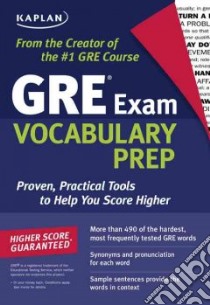 GRE Exam Vocabulary Prep libro in lingua di Kaplan (COR)
