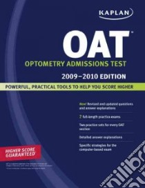Kaplan OAT Optometry Admission Test 2009-2010 libro in lingua di Kaplan (COR)