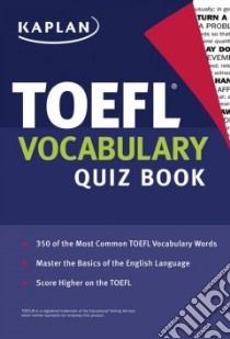 Toefl Vocabulary Quiz Book libro in lingua di Not Available (NA)