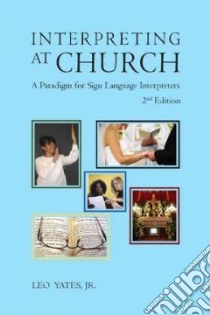 Interpreting at Church libro in lingua di Yates Leo Jr.