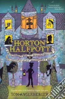 Horton Halfpott libro in lingua di Angleberger Tom