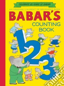 Babar's Counting Book libro in lingua di Brunhoff Laurent de