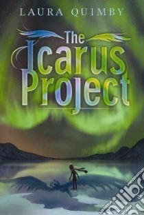 The Icarus Project libro in lingua di Quimby Laura