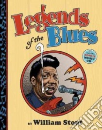 Legends of the Blues libro in lingua di Stout William, Leimbacher Ed (INT)