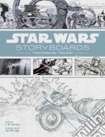 Star Wars Storyboards libro in lingua di Rinzler J. W. (EDT), McCaig Iain (INT)