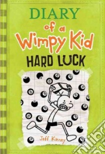 Hard Luck libro in lingua di Kinney Jeff
