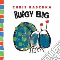 Buggy Bug libro in lingua di Raschka Christopher