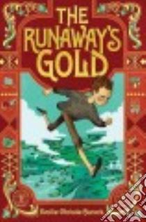 The Runaway's Gold libro in lingua di Burack Emilie Christie