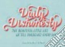 Daily Dishonesty libro in lingua di Hom Lauren