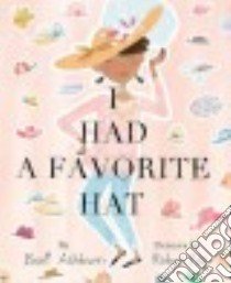 I Had a Favorite Hat libro in lingua di Ashburn Boni, Ng Robyn (ILT)