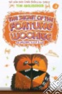 The Secret of the Fortune Wookiee libro in lingua di Angleberger Tom