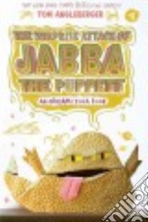 The Surprise Attack of Jabba the Puppett libro in lingua di Angleberger Tom