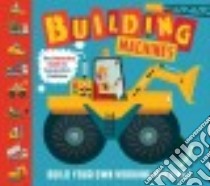 Building Machines libro in lingua di Graham Ian