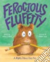 Ferocious Fluffity libro in lingua di Perl Erica S., Cole Henry (ILT)