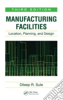 Manufacturing Facilities libro in lingua di Sule Dileep R.