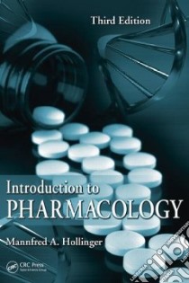 Introduction to Pharmacology libro in lingua di Mannfred Hollinger