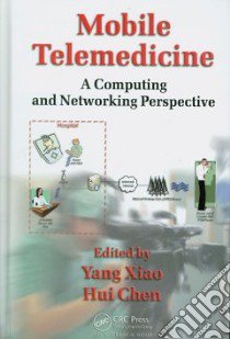Mobile Telemedicine libro in lingua di Xiao Yang (EDT), Chen Hui (EDT)