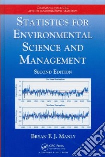 Statistics for Environmental Science and Management libro in lingua di Manly Bryan F. J.