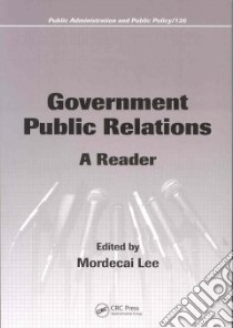 Government Public Relations libro in lingua di Lee Mordecai (EDT)