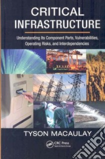 Critical Infrastructure libro in lingua di Macaulay Tyson
