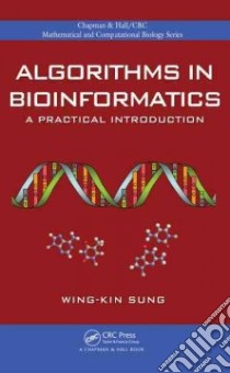 Algorithms in Bioinformatics libro in lingua di Sung Wing-kin
