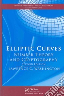 Elliptic Curves libro in lingua di Washington Lawrence C.