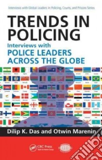 Trends in Policing libro in lingua di Das Dilip K., Marenin Otwin