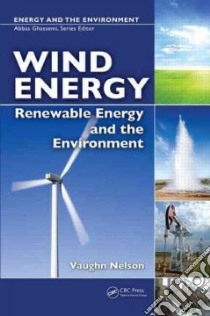 Wind Energy libro in lingua di Nelson Vaughn (EDT)