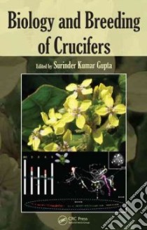 Biology and Breeding of Crucifers libro in lingua di Gupta Surinder Kumar (EDT)